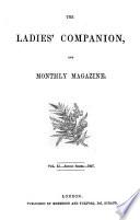 THE LADIES' COMPANION AND MONTHLY MAGAZINE