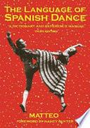 The Language of Spanish Dance