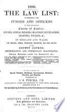 The Law List: comprising the judges and officers of the different Courts of Justice ... in England and Wales ...