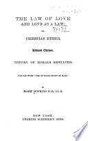 The Law of Love and Love as a Law