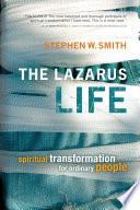 The Lazarus Life