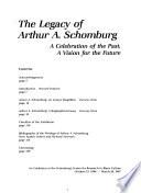 The Legacy of Arthur A. Schomburg