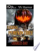 The Legend of the Pumpkin Thief