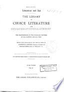 The Library of Choice Literature and Encyclopedia of Universal Authorship