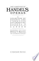 The Librettos of Handel's Operas: Partenope ; Poro ; Arianna ; Alcina ; Imeneo