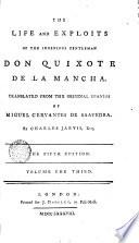 The Life and Exploits of the Ingenious Gentleman Don Quixote de la Manche,3