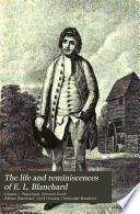 The Life and Reminiscences of E. L. Blanchard