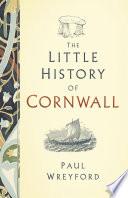 The Little History of Cornwall