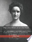 The Love Affairs of an Old Maid