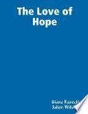 The Love of Hope