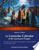 The Lunisolar Calendar of the Germanic Peoples