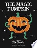 The Magic Pumpkin