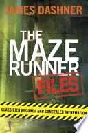 The Maze Runner Files