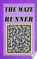 The Maze Runner