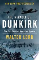 The Miracle of Dunkirk