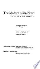 The Modern Italian Novel: From Pea to Moravia