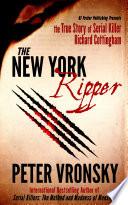 The New York Ripper Serial Killer Richard Cottingham