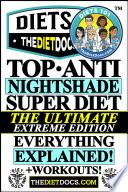 The Newest Anti-Nightshade Super Diet Power Plan