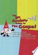 The no brainer guide to the Gospel