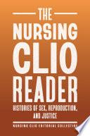 The Nursing Clio Reader