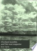 The Overland Monthly