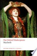 The Oxford Shakespeare: The Tragedy of Macbeth