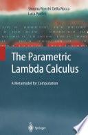 The Parametric Lambda Calculus
