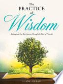 The Practice of Wisdom