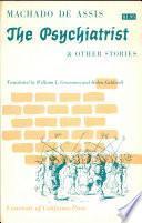 The Psychiatrist and Other Stories