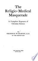 The Religio-medical Masquerade