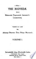 The Rigveda, with Dayananda Saraswati's Commentary