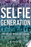 The Selfie Generation