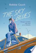 The Sky Blues: Porque también hay azul en el arcoíris