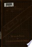 The Standard-operaglass Containing the Detailed Plots of Hundred and Seven Celebrated Operas