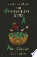 The Storyteller's Supper