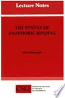 The Syntax of Anaphoric Binding
