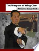 The Weapons of Wing Chun