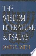 The Wisdom Literature and Psalms