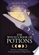 The Witch's Book of Potions