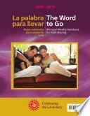 The Word to Go/La palabra para llevar 2009-2010: Bilingual Weekly Handouts for Faith Sharing - Celebrating the Lectionary