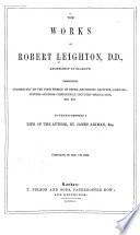 The Works of Robert Leighton ...