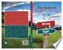 THE WORLD OF RIGHT & WRONG