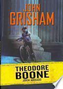 Theodore Boone, Joven Abogado / Theodore Boone, Kid Lawyer