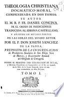Theologia christiana dogmatico-moral