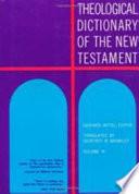 Theological Dictionary of the New Testament, Volume III