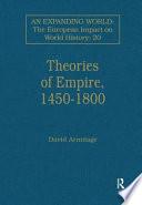 Theories of Empire, 1450-1800