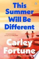 This Summer Will Be Different
