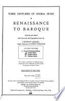 Three Centuries of Choral Music: Italian music. English adaptations by Marion Farquhar