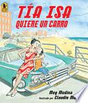 Tia Isa Quiere Un Carro