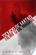 Tiempo de Matar